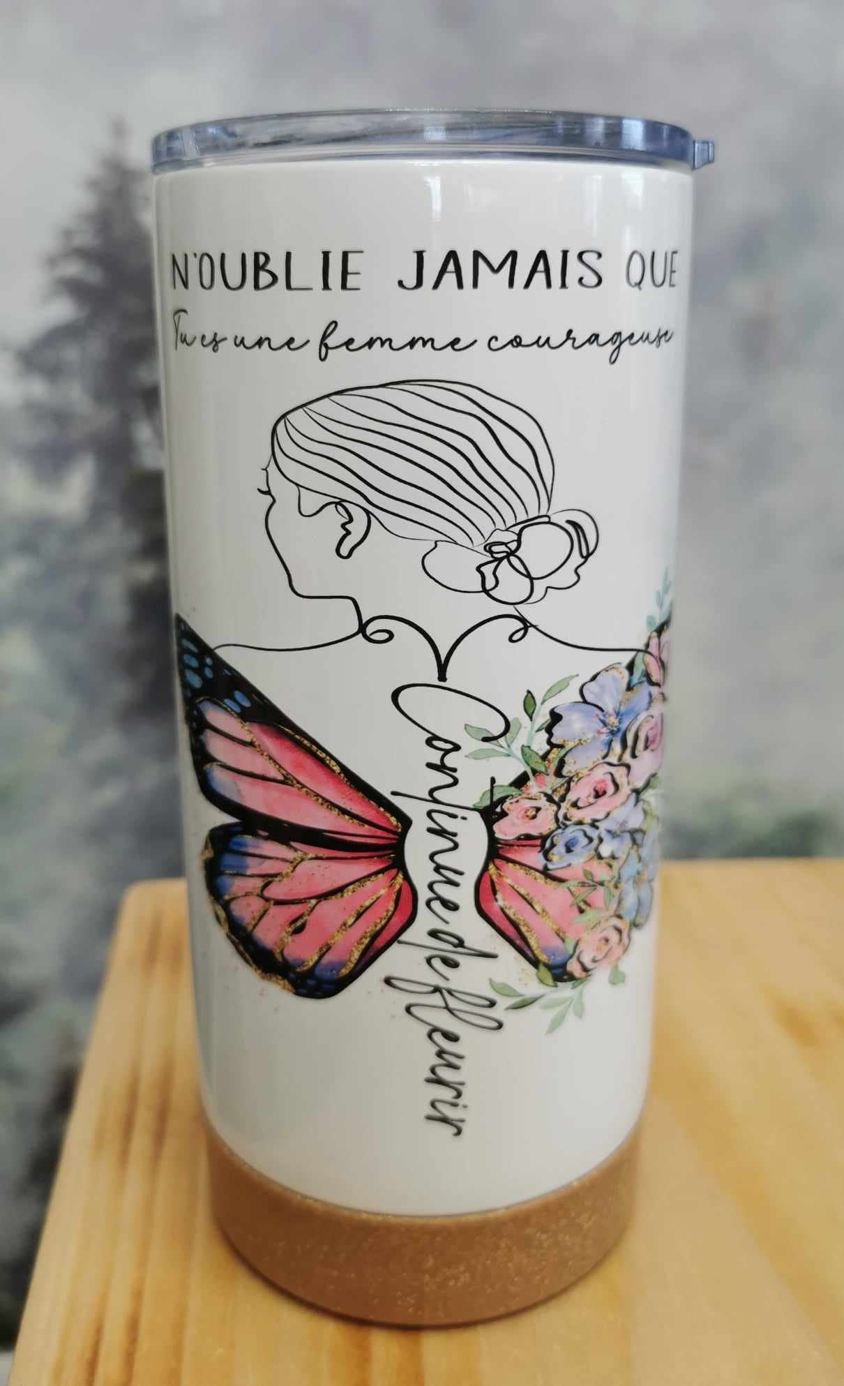 Gourde isotherme 16 Oz. - Rappelle-toi que tu es une femme courageuse