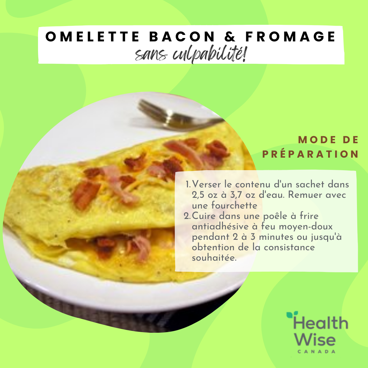 Omelette bacon et fromage protéinée - Health Wise