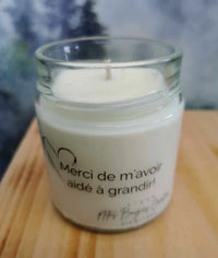 Bougie de soya - Merci de m'avoir aidé à grandir! - P'tites Bougies Création