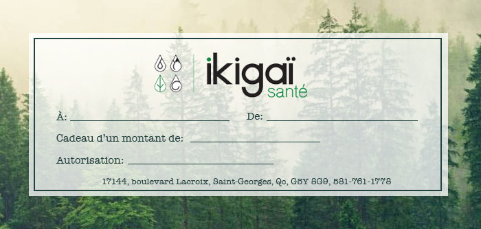 Certificat-cadeau de 100$ chez Ikigaï Santé