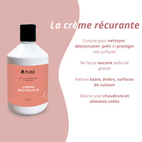 Crème récurante - Désincruste, nettoie, protège - Pure - 500ml